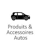 Produits & Accessoires Autos